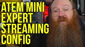 Expert Setup for Streaming from your Blackmagic ATEM Mini