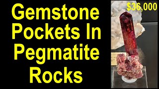 How to find valuable crystal gemstone pockets in Pegmatite deposits