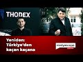 Yeniden: Türkiye'den kaçan kaçana