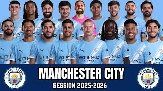 MANCHESTER CITY SQUAD | Session 2025-2026 | UPDATED | Players, Countries & Position