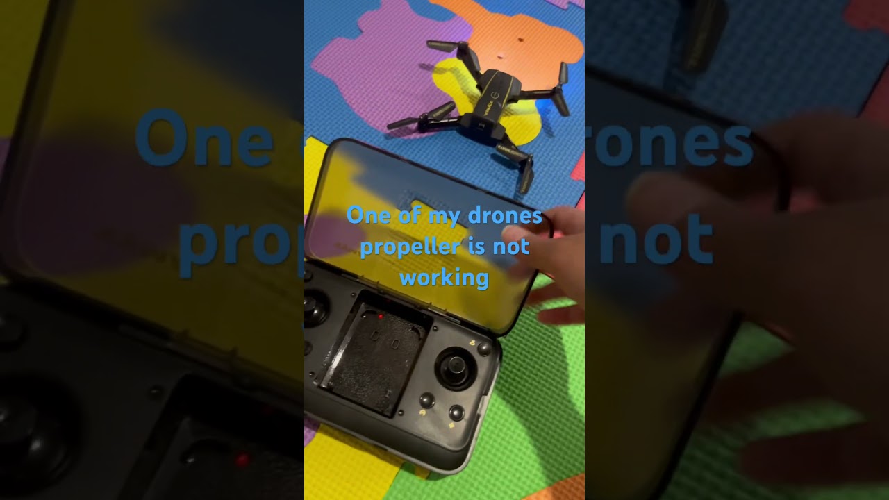 One of my drones propellers isn’t working 