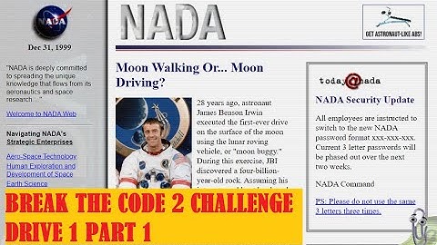 Break The Code 2: NADA Solution Drive 1 Part 1