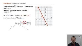 Geometry 1-7 Midpoint and Distance in the Coordinate Plane: Problem 2 - Finding an Endpoint