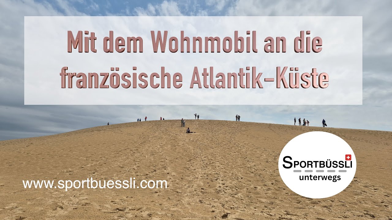 Frankreichs Atlantikküste - eine unserer schönsten Reisen.