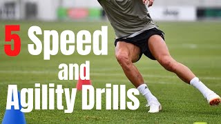 The Best Speed and Agility Drills for Soccer/Football - Increase Your Speed and Change of Direction