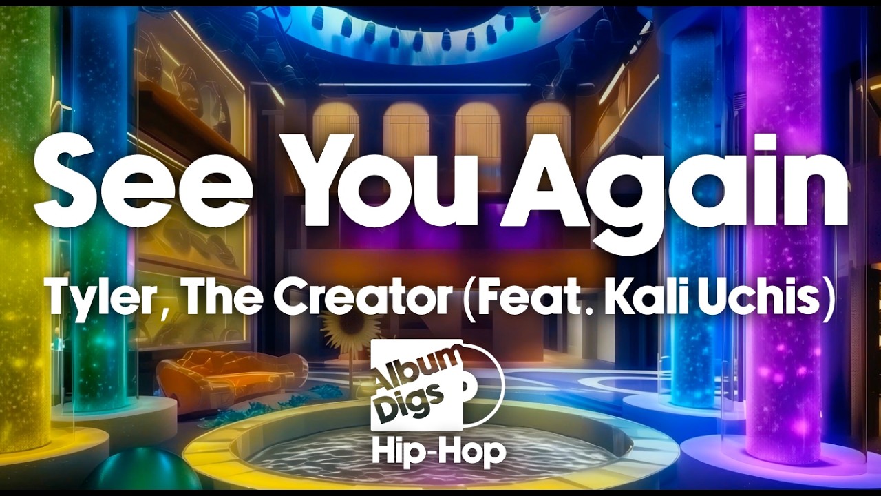 Tyler, The Creator - See You Again (Feat. Kali Uchis) [Lyric Video]