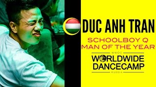 DUC ANH TRAN || Schoolboy Q – Man Of The Year || Worldwide Dance Camp 2015 || Russia