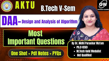 🎯 AKTU DAA Most Important Questions | ✍️ By Dr. Nidhi Parashar Ma