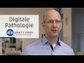 Digitale pathologie mit smart in media