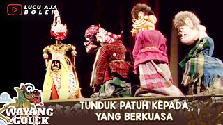 Cepot Jadi Raja Part 3  Tunduk Patuh Kepadayang Berkuasa  Wayang Golek Asep Sunandar