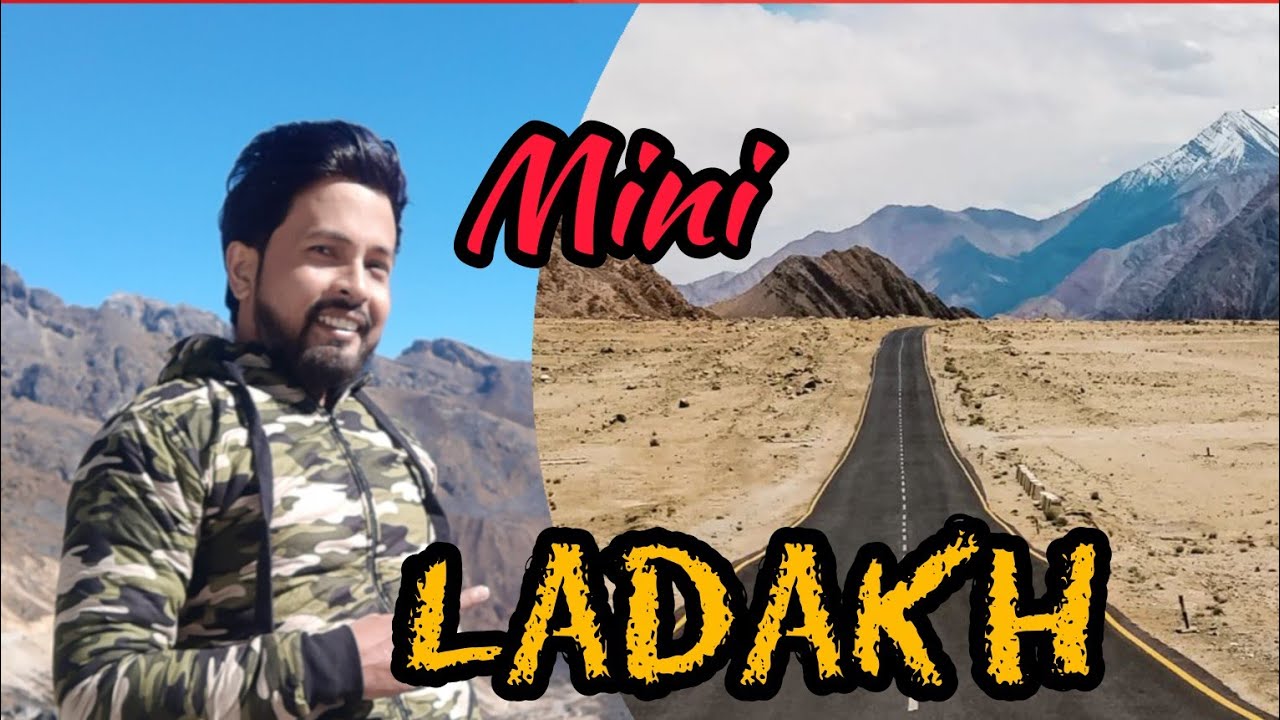 Mini Ladakh ....,...........!