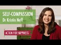 Self Compassion in difficult times - with Kristin Neff