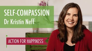 Self Compassion in difficult times - with Kristin Neff