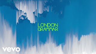London Grammar - If You Wait (Jamie Jones 4Z Remix - Official Audio)