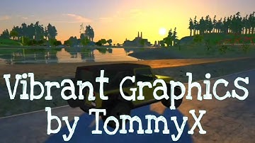 GTA SA Vibrant Graphics by TommyX Mod