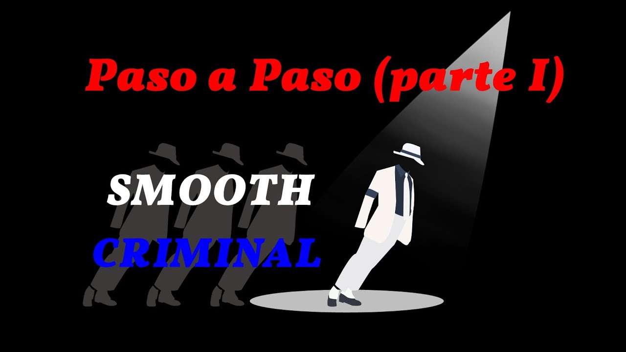 Paso a Paso | Smooth Criminal Dance Tutorial (Part I) - YouTube
