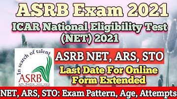 ASRB 2021 Last Date Extended | NET 2021 | ICAR NET, ARS, STO | Exam, Age, Attempts | Rameshwar Jaju
