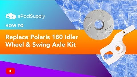 Replace Polaris Vac-Sweep 180 Idler Wheel/Swing Axle Kit