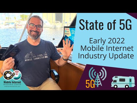 State of 5G for Mobile Internet: Early 2022 Update for RVers and Boaters