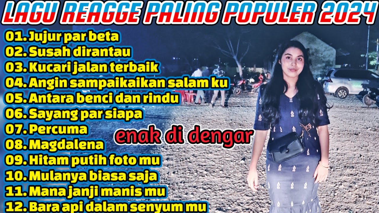 LAGU REGGAE  Ambon PALING POPULER  🍃 menemani saat gabut 🌴 Lagu reggae timur 2024