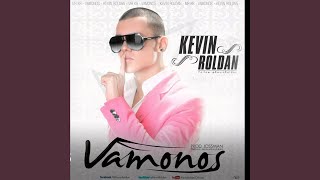 Vamonos - KEVIN ROLDAN
