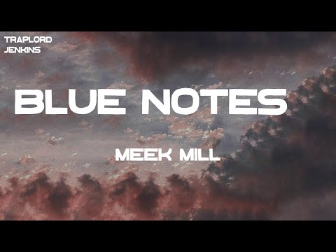Meek Mill - Blue Notes 2 (feat. Lil Uzi Vert) (Lyrics) - YouTube