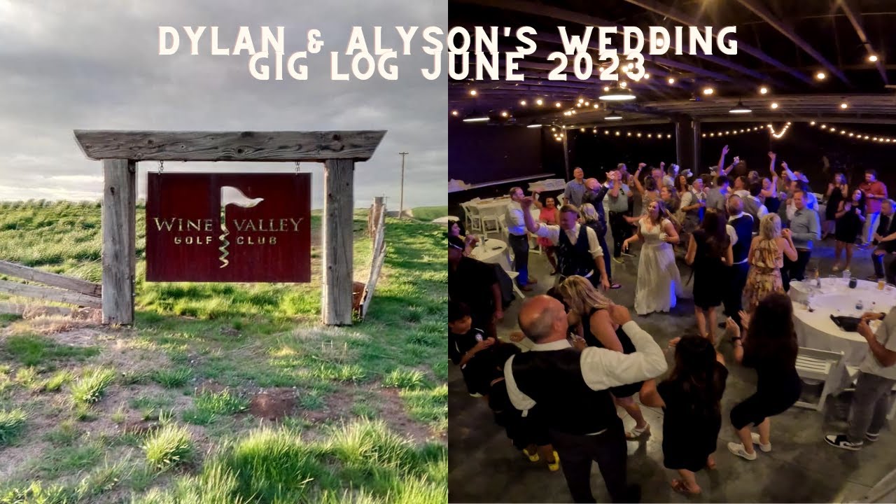 DJ Gig Log 2023 -Dylan & Alyson's Wedding
