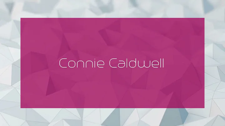 Connie Caldwell - appearance