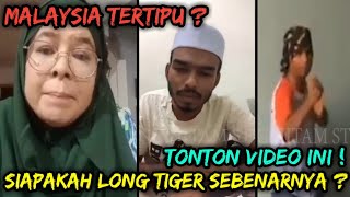 TERBONGKAR ! INI SEBENARNYA BUKTI IDENTITI LONG TIGER YANG RAMAI TAK TAHU DAN KELIRU ,WAJIB TONTON !