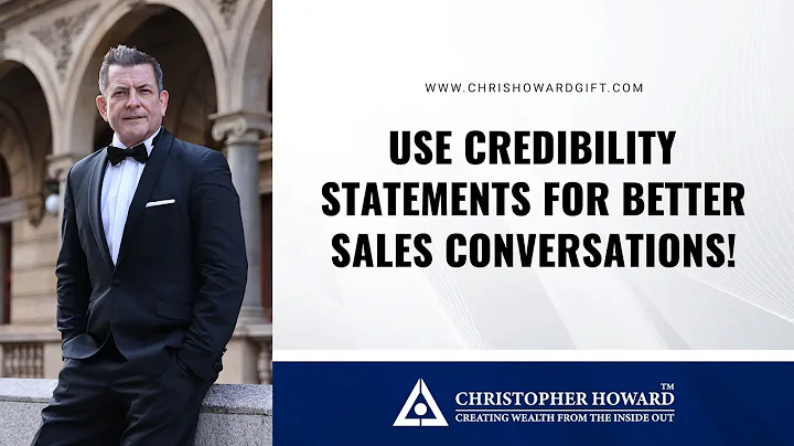 Use Credibility Statements For Better Sales Conversations!
