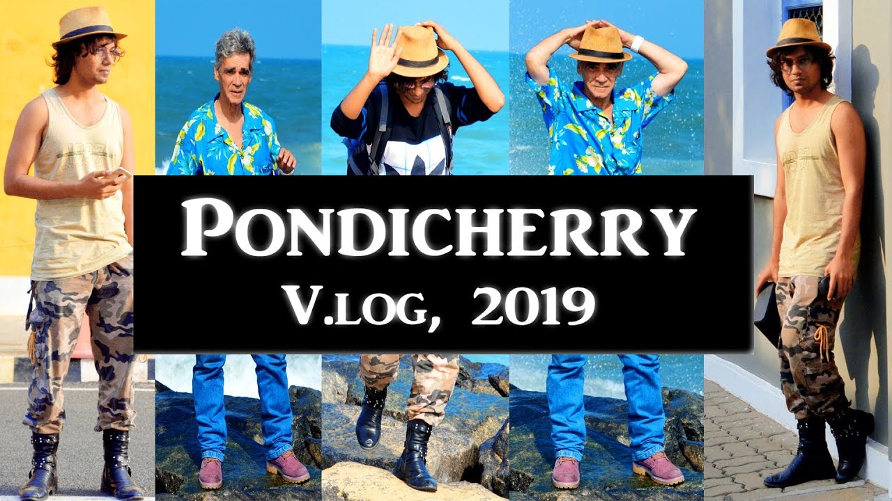 CHENNAI to PONDICHERRY || PUDUCHERRY Vlog - 2019