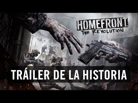 Tráiler oficial de la historia Homefront: The Revolution [ES]