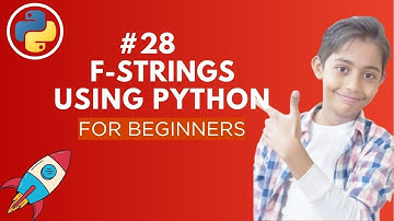 F-strings in Python | Python Tutorial - Day #28