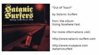 Watch Satanic Surfers Out Of Touch video