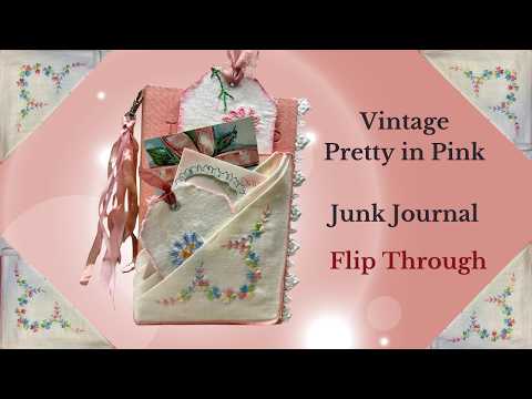 Vintage Pink Junk Journal Flip Through by Hyperstamper - YouTube