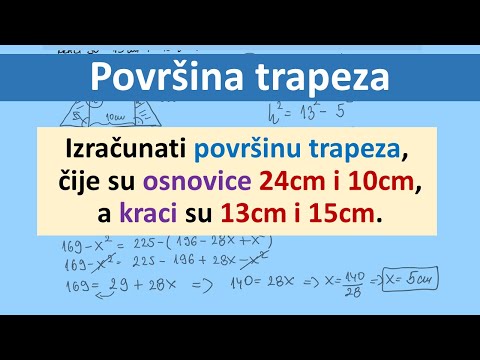 Kako izračunati površinu trapeza ako su date osnovice i kraci. Površina trapeza