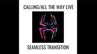 Calling\/All The Way Live (SEAMLESS TRANSITION) - Metro Boomin ft Swae Lee, NAV, Future, Lil Uzi Vert