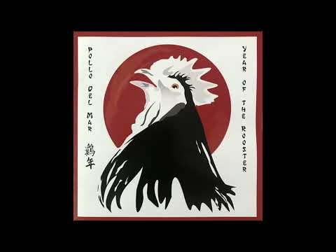 Pollo Del Mar - Year Of The Rooster (2003) Surf