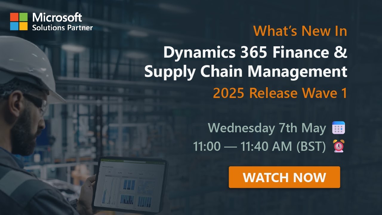 What’s New in Microsoft Dynamics 365 F&SCM | 2025 Release Wave 1 - YouTube