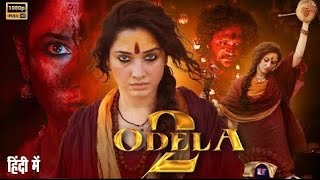 Odela 2 (Full Movie) Tamannah Bhatia & Vasishta N. Simha | Latest South Indian Hindi Dubb Movie 2025
