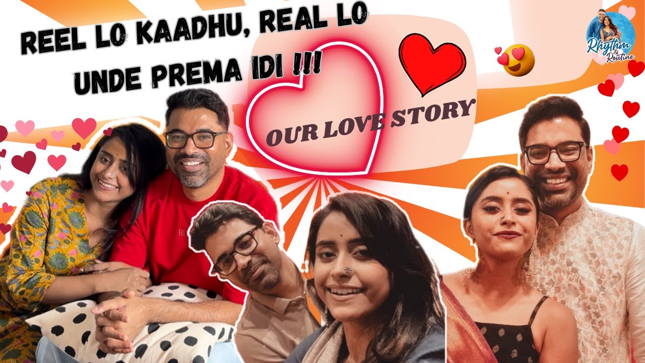 Reel lo Kaadhu, Real lo unde prema idi- НАША ИСТОРИЯ ЛЮБВИ❤️❤️