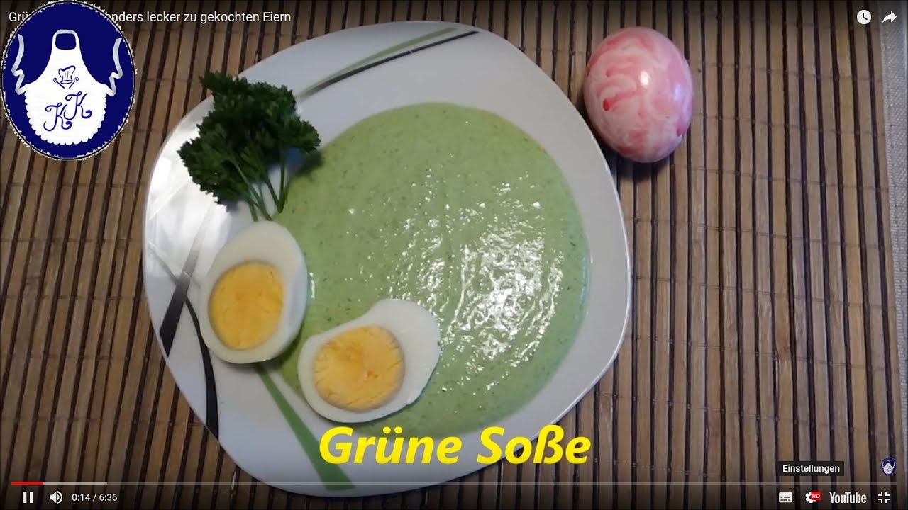 Grüne Soße , besonders lecker zu gekochten Eiern - YouTube