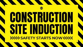 Construction Site Induction Video