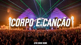 Antdot, Maz, Letícia Fialho - Corpo e Canção (Konrad Afro House Remix)