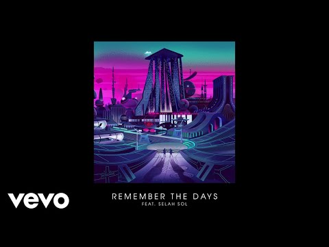 Putar Remember The Days - Gorgon City
