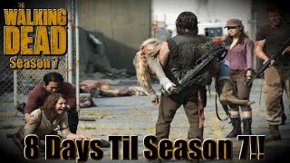 The Walking Dead Season 7 - 8 Days Til Season 7 - #8 Most Viewed Episode S05E08 \