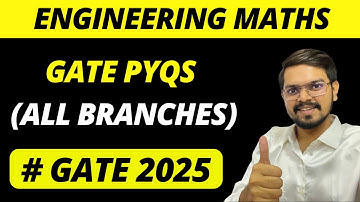 [GATE 2025] Marathon on Engineering Mathematics GATE 2024 PYQs - ALL BRANCHES with Tricks