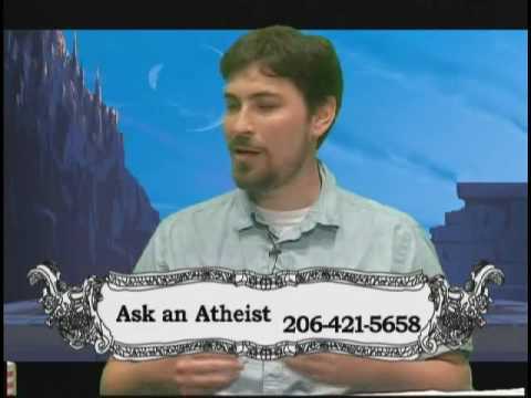 Ask an Atheist - A Challenge to Matt Dillahunty