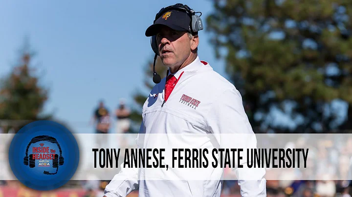 Inside the Headset - Tony Annese, Head Coach - Fer...
