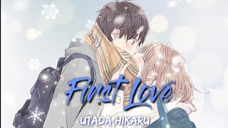 Utada Hikaru - First Love | Lyrics and Indonesian translation